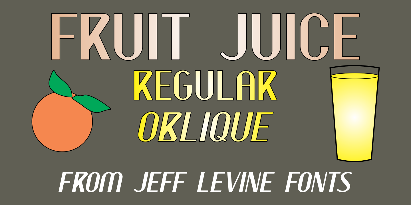 Przykładowa czcionka Fruit Juice JNL #1